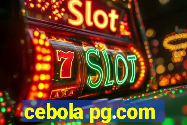 cebola pg.com